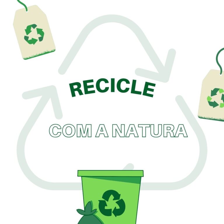 Já conhece o recicle com a Natura?